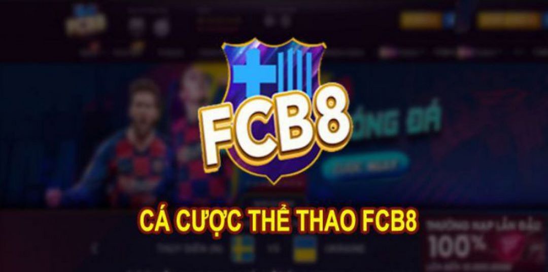Giới thiệu nhà cái FCB8