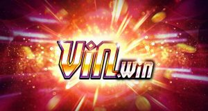 Review VinWin A-Z - Bạn biết gì về cổng game số 1 Việt Nam